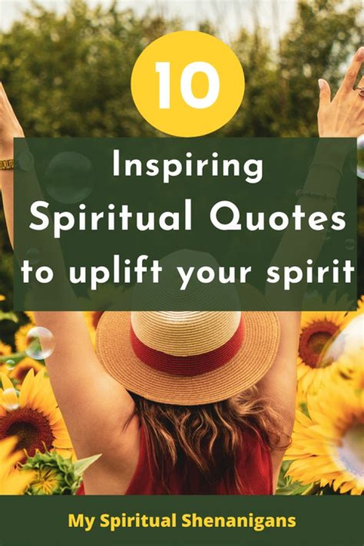 Uplifting Quotes To Lift Your Spirits: Find Encouragement And Joy