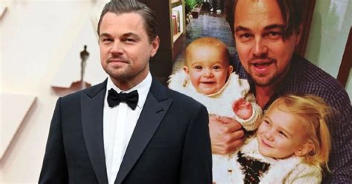Who Are Leonardo DiCaprio's Kids? Details On His Son And Daughter